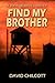 Find My Brother (John McBri...