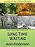 Long Time Waiting