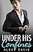 Under His Confines (Under H...