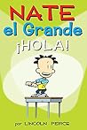 Nate el Grande: ¡...