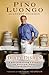 Dirty Dishes: A Restauranteur's Story of Passion , Pain and Pasta