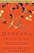Dancing With Life: Buddhist Insights for Finding Meaning and Joy in the Face of Suffering