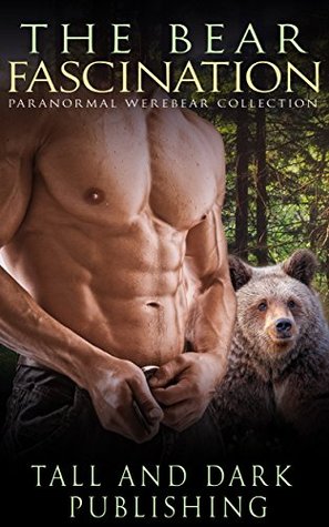 ROMANCE: Menage: The Bear Fascination (Paranormal MMF Menage Collection)
