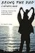 Being The Dad I Never Had: Lifelong Lessons For Fathering After Fatherlessness