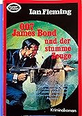 007 James Bond und der stumme Zeuge