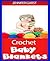 Crochet Baby Blankets