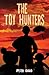 The Toy Hunters