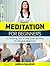 Meditation For Beginners: 42 Amazing Tips To Help Quiet the Mind For Absolute Beginners (Meditation For Beginners, Meditation For Beginners books, meditation)