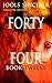 Forty-Four Book Twelve by Jools Sinclair