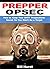 Prepper OPSEC: How to Keep ...
