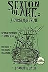Sexton Blake: A Christmas Crime (Dime Novel Cover Book 15)