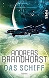 Das Schiff by Andreas Brandhorst