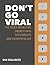 Don't Go Viral: The Video M...
