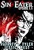 Sin Eater Episode 1.1 by Pavarti K. Tyler Sin Eater Episode 1.1 by Pavarti K. Tyler