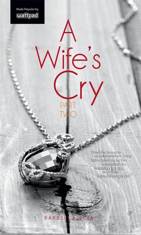 A Wife's Cry Part Two (Mass Market Paperback)