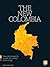 The New Colombia by FT Reporters