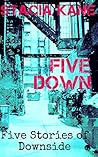 Five Down by Stacia Kane