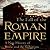 The Fall of the Roman Empire: A New History of Rome and the Barbarians