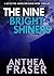 The Nine Bright Shiners (Da...