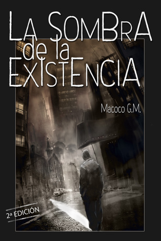 La sombra de la existencia (ebook)