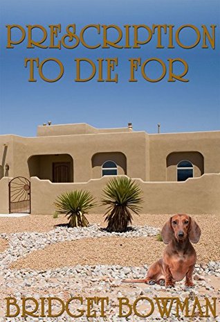 Prescription to Die For (Deanna Devlin #1)