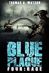 Rage (Blue Plague #4)