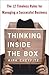 Thinking Inside the Box: The 12 Timeless Rules for Managing a Successful Business