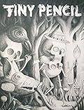 Tiny Pencil I: The Forest Issue - Into the Woods We Go