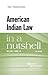 American Indian Law in a Nutshell by William C. Canby Jr.