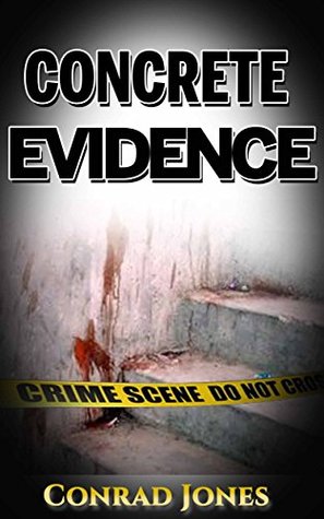 Concrete Evidence (Detective Alec Ramsay, #6)