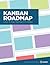 Kanban Roadmap