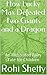 How Lucky Max Defeated Two Giants and a Dragon: An Illustrated Adventure Story for Children