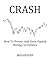 CRASH: How to Protect and G...