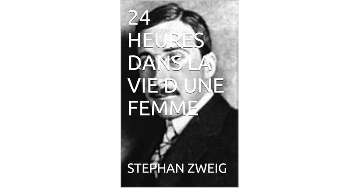 Dissertation 24h De La Vie D'une Femme