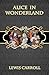 Alice in Wonderland (Illustrated)