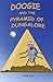 Doogie and the Pyramid of Dungalore (Doogie #2)