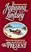 The Present (Malory-Anderso...