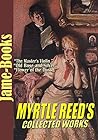 Myrtle Reed’s Col...