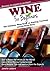 Wine for Beginners: The Ult...