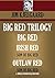 Big Red Trilogy: Big Red; Irish Red; Outlaw Red