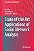 State of the Art Applications of Social Network Analysis (Lecture Notes in Social Networks)