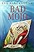 Bad Mojo