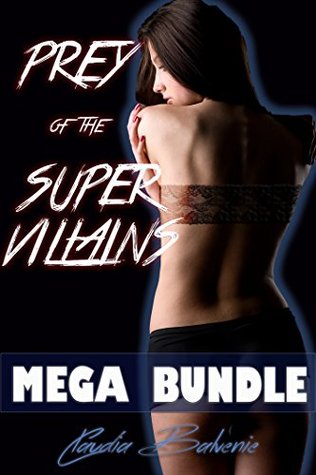 Prey of the Super Villains Mega Bundle (Prey of the Super Villains, #1-6)