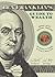 Ben Franklin's Guide to Wealth: Being a 21st Century Treatise on What It Takes to Live A Rich Life