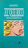Ay qué rico