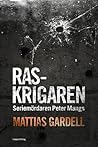 Raskrigaren: Seri...