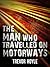 The Man Who Travelled on Motorways
