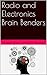 Radio and Electronics Brain Benders