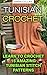 Tunisian Crochet: Learn To ...