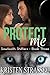 Protect Me (Sawtooth Shifte...